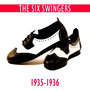 The Six Swingers: 1934 - 1935