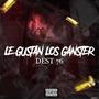 Le gustan los gansters (Explicit)