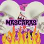 Mascaras (Explicit)