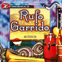 Historia Musical de Rufo Garrido: 40 Éxitos