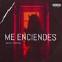 Me Enciendes (feat. Yontiel) [Explicit]