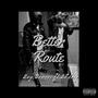 Better Route (Explicit)