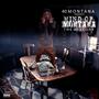 Mind of Montana (The 40 Story) [Explicit]