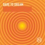 Dare to Dream