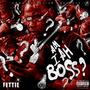 AM I AH BOSS (Explicit)