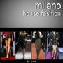 Milano House Fashion