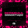 BERIMBAL DISNORTIADO (Explicit)