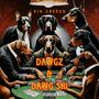 Dawgz & Dawg Shi (Explicit)