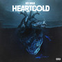 Heart Cold (Explicit)