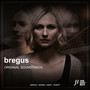 Bregus (Music from the Original TV Series)