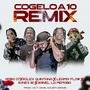 Cogelo a 10 (feat. Leamsy Flow, Rolex Quintana, Bonex RD, Rainel La Memoria & Vicy Vans) [Remix]