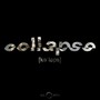 Collapse