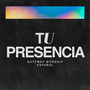 Tu Presencia (Live)