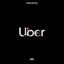 Uber (feat. 2woNinjaaz)