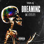 Dreaming (Explicit)