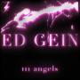 ED GEIN (feat. Layzzz & Astra Kane) [Explicit]