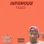 INFAMOUS THREE (Explicit)