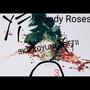 Bloody Roses 3 (Explicit)