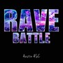 Rave Battle (Original Mix)