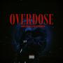 Overdose (feat. OG Spaceman) [Explicit]