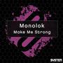 Make Me Strong