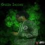 Green Incense (Explicit)