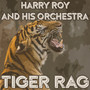 Tiger Rag (Remastered 2014)