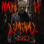 Make It Liminal 2023 (Explicit)