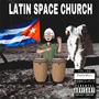 LATIN SPACE CHURCH