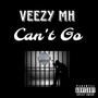 Cant Go (Explicit)