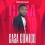 CASA COMIGO (feat. Edson Dos Anjos)