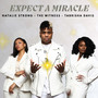 Expect a Miracle