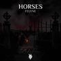 Horses (Explicit)