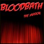 Bloodbath - The Musical