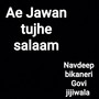 Ae Jawan tujhe salaam (Freestyle)