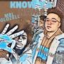 Know Ya' Name (Explicit)