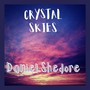 Crystal Skies