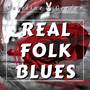 Real Folk Blues (Cover)