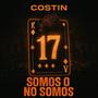 SOMOS O NO SOMOS (Explicit)