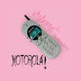 MOTOROLA! (feat. SadBoyJohn) [Explicit]