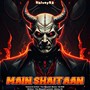 Main Shaitaan