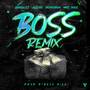 BOSS REMIX (Explicit)