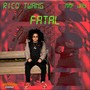 Fatal (feat. MMF Jay) [Explicit]