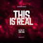 This Is Real (feat. B.EyE & Van Van) [Explicit]