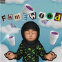 Famewood (Explicit)