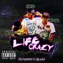 Life Crazy (feat. Kpacid & Mac Dilla) (Explicit)