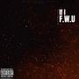 If I F.W.U (Explicit)