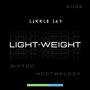 Light-Weight (feat. GIFTED. & KDotMelody) [Explicit]