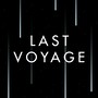 Last Voyage