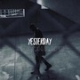 Yesterday (Explicit)